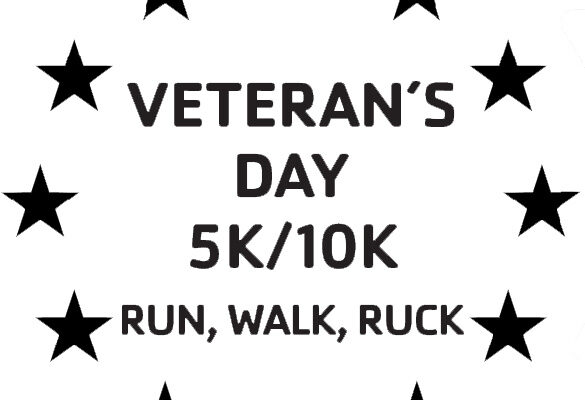 Veteran’s Day 5K/10K Run, Walk, and Ruck – Sat. Nov. 5